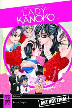The Secret Notes of Lady Kanoko, Volume 2