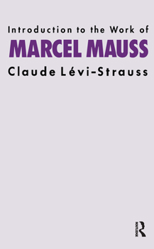 Paperback Introduction to the Work of Marcel Mauss Book
