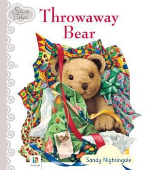 Paperback Silver Tales - Throwaway Bear Book