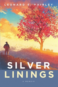 Paperback Silver Linings: A Memoir Book