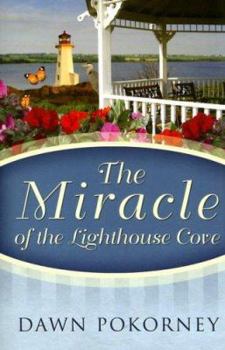 Paperback The Miracle of the Lighthouse Cove Book