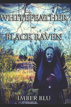 Paperback Whitefeather Black Raven Book