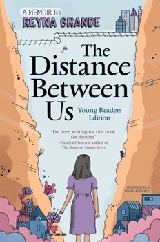 Hardcover The Distance Between Us: Young Readers Edition Book