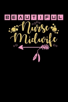 Beautiful Nurse Midwife: Lined A5 Notebook for Nurse Midwife Journal