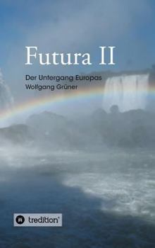 Hardcover Futura II [German] Book