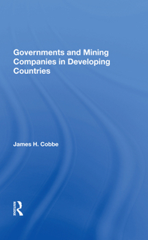 Hardcover Governments And Mining Companies In Developing Countries Book