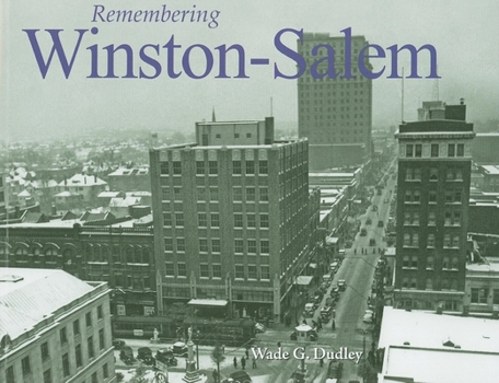 Paperback Remembering Winston-Salem Book