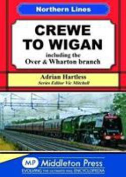 Hardcover Crewe To Wigan Book
