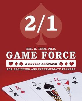 Paperback 2/1 Game Force a Modern Approach: For Beginning and Intermediate Players Book