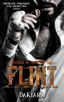 Paperback Flint: Freedom in the Cage Book