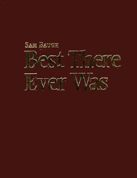 Hardcover Sammy Baugh, Best There Ever Was Book