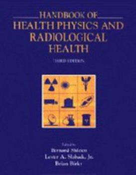 Hardcover Handbook of Health Physics and Radiological Health Book