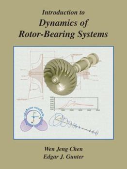 Paperback Introduction to Dynamics of Rotor-Bearing Systems Book
