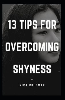 Paperback 13 Tips for Overcoming Shyness Book