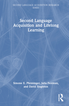 Hardcover Second Language Acquisition and Lifelong Learning Book