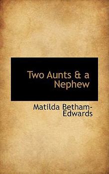 Hardcover Two Aunts & a Nephew Book