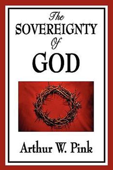 The Sovereignty of God