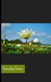 Everyday Focus: Set Yourself Up for Success in 2020! 2-page daily spread for lists & journal entry for 50-day challenge; Handy size 5 x 8 notebook, 100 pages,