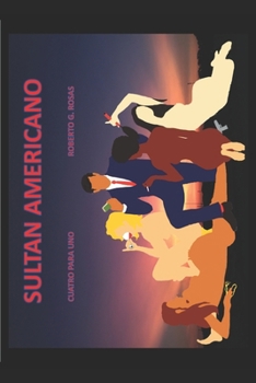 Paperback Sultan Americano: Cuatro para Uno [Spanish] Book