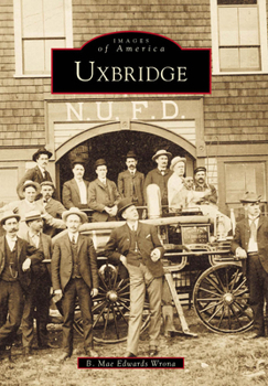 Uxbridge - Book  of the Images of America: Massachusetts
