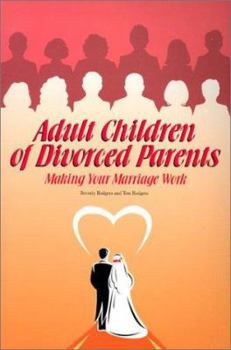 Paperback Adult Children of Divorced Parents: Making Your Marriage Work Book