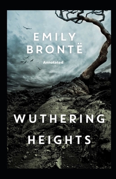 Paperback Wuthering Heights Annotated Book