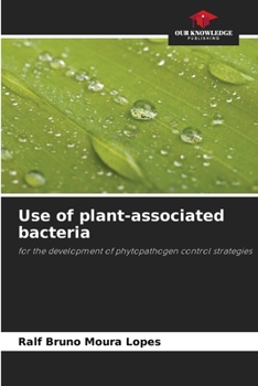 Paperback Use of plant-associated bacteria Book