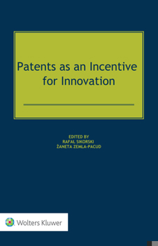 Hardcover Patents as an Incentive for Innovation Book