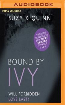Bound by Ivy Forever - Book #3 of the Devoted