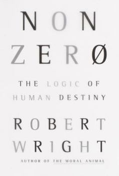 Hardcover Nonzero the Logic of Human Destiny Book