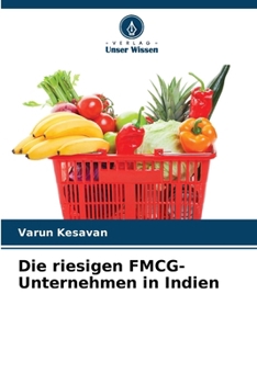 Paperback Die riesigen FMCG-Unternehmen in Indien [German] Book