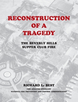 Paperback Reconstruction of a Tragedy: The Beverly Hills Supper Club Fire Book