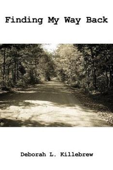 Paperback Finding My Way Back Book