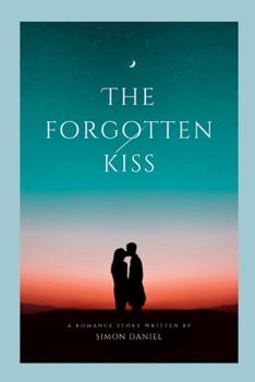 Paperback The Forgotten Kiss Book