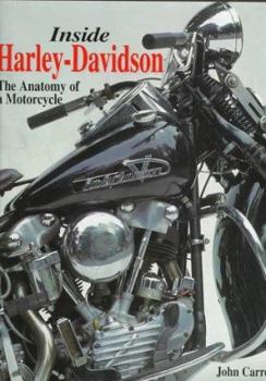 Hardcover Inside Harley-Davidson: The Anatomy of a Motorcycle Book