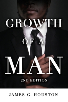 Paperback Growth of a Man (2nd Edition) Book