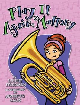 Hardcover Play It Again, Mallory Book