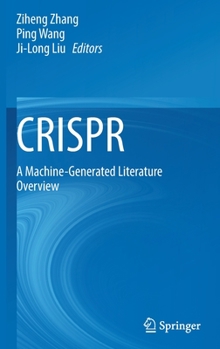 Hardcover Crispr: A Machine-Generated Literature Overview Book