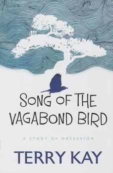 Hardcover Song of the Vagabond Bird Book