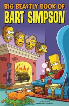 Big Beastly Book of Bart Simpson - Book #6 of the Bart Simpson
