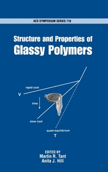 Hardcover Structure and Properties of Glassy Polymers Book