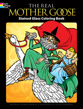 Paperback The Real Mother Goose Stained Glass Coloring Book