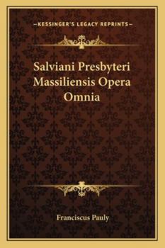 Paperback Salviani Presbyteri Massiliensis Opera Omnia Book