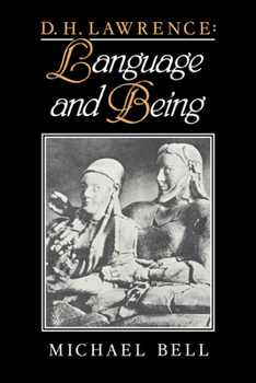 Hardcover D. H. Lawrence: Language and Being Book