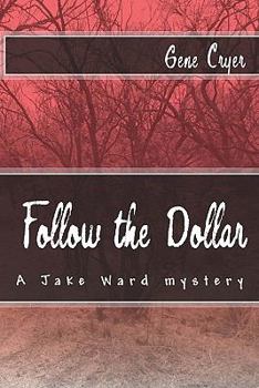 Follow the Dollar