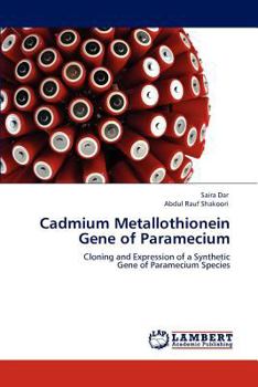 Paperback Cadmium Metallothionein Gene of Paramecium Book