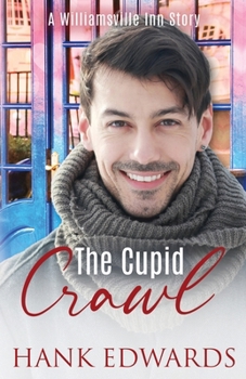 The Cupid Crawl: A Williamsville Inn Story