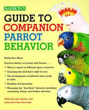 Paperback Guide to Companion Parrot Behavior Book