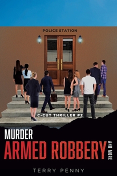 Paperback Murder, Armed Robbery and More Book