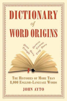 Dictionary Of Word Origins